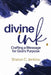 Divine Ink: Crafting a Message for God's Purpose by Sharon C. Jenkins