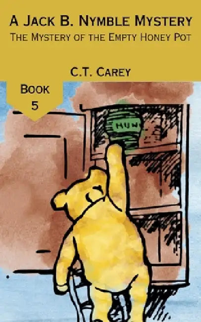 The Mystery of the Empty Honey Pot by C. T. Carey