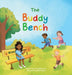 The Buddy Bench: A Children's Book About Kindness, Friendship, and Inclusion by Laila L. Lewis, Qbn Studios