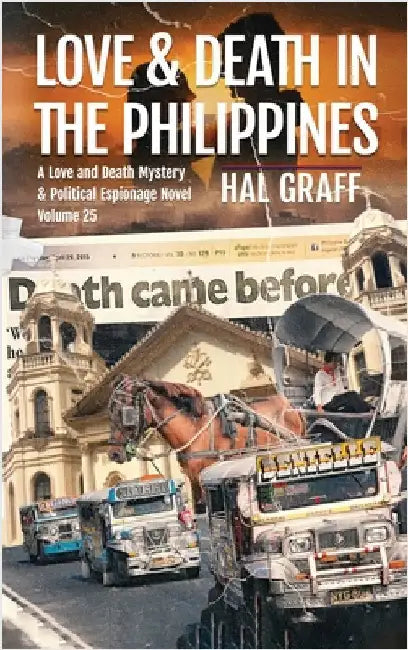 Love and Death in The Philippines by Graff, Hal