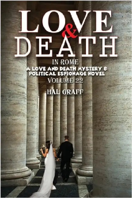 Love and Death in Rome by Graff, Hal