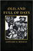 ...Old, and Full of Days by Berman, Leonard H.