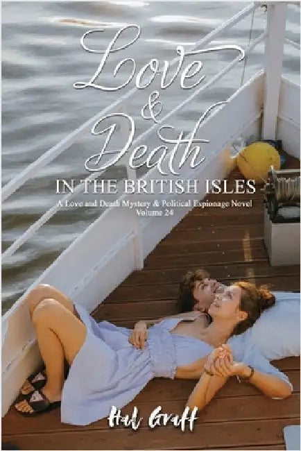 Love and Death in The British Isles by Graff, Hal