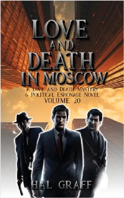 Love and Death in Moscow by Graff, Hal