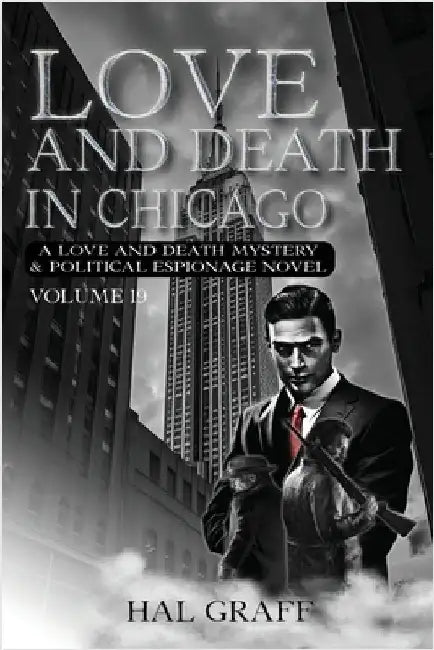 Love and Death in Chicago by Graff, Hal