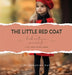 The Little Red Coat by Emmazina Day