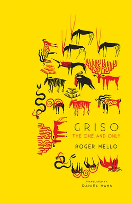 Griso, the Unique by Roger Mello