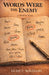 Words Were The Enemy by Leah T. Williams