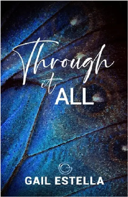 Through It All by Estella, Gail