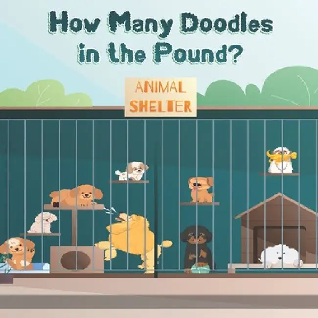 How Many Doodles in the Pound? by R. J. Bornstein