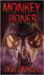 Monkey Bones by Smales, Rob