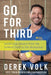 Go for Third: Leadership Lessons from the Softball Field to the Workplace by Derek Volk