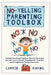 No-Yelling Parenting Toolbox by Carrie Khang