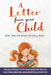 A Letter from Your Child What Your Kid Wishes You Knew About by Carrie Khang