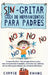 Sin gritar Guía de herramientas para padres by Carrie Khang