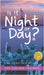 Is It Night or Day?: A True Story of a Jewish Child Fleeing the Holocaust by Chapman, Fern Schumer
