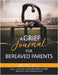 A Grief Journal for Bereaved Parents by Daly, Brenda