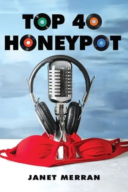 Top 40 Honeypot by Janet Merran