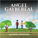 Angel Gaybereal on his way to Heaven by Deshazo, Michael