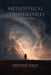 Metaphysical Commentaries & Other Poems by Dennis Daly