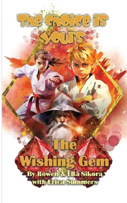 The Wishing Gem by Rowen Sikora
