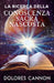 La Ricerca Della Conoscenza Sacra Nascosta by Sardo, Lorella