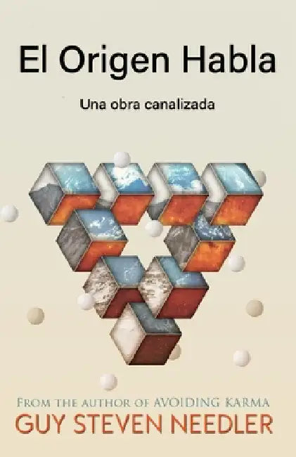 El Origen Habla: Una obra canalizada by Calahorra, Alejandra Araiza