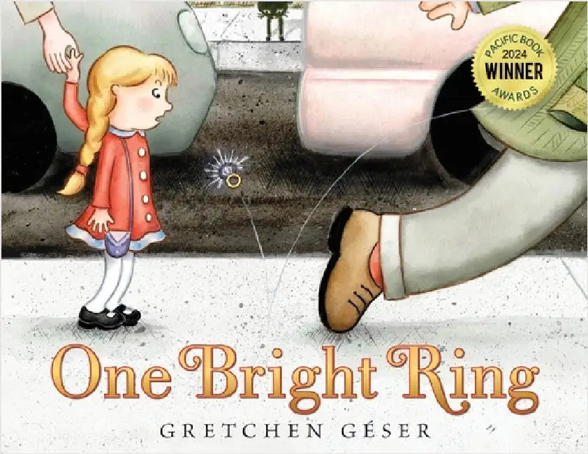 One Bright Ring by Géser, Gretchen