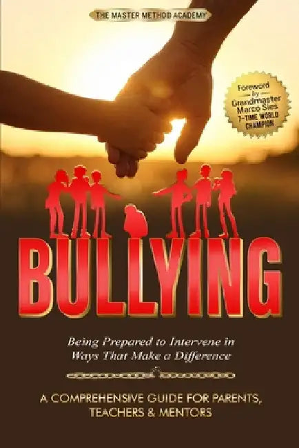 Bullying by Academy, Master Method
