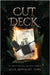 Cut Deck by Turk, Julia Rosemary