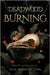 Deadwood Burning by Turk, Julia Rosemary
