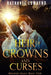 Heir of Crowns and Curses: An Epic Fantasy Adventure by Rachanee Lumayno