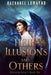 Heir of Illusions and Others: An Epic Fantasy Adventure by Rachanee Lumayno