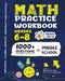 Math Practice Workbook Grades 6-8: 1000+ Questions You Need to Kill in Middle School by Brain Hunter Prep by Brain Hunter Prep