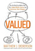 Valued by Matthew J. Dickerson