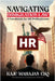 Navigating Immigration Law: A Handbook for HR Professionals by Mahajan, Raju