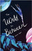 The World In Between by Tasset, Maisie