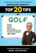 Professor MarcO's Top 20 Tips on Golf by Marc Ostrofsky