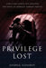 Privilege Lost: How a nice Jewish boy survived five years in America's darkest prisons. by Joshua Elyashiv