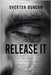 Release It by Duncan, Overton