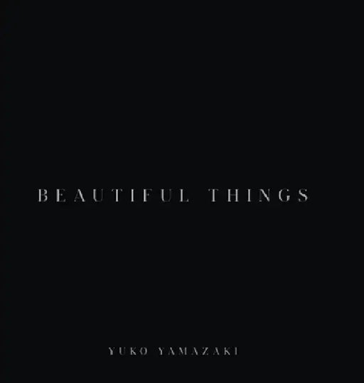 Beautiful Things by Yuko Yamazaki