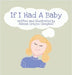 If I Had A Baby by Campbell, Alanna Grayce