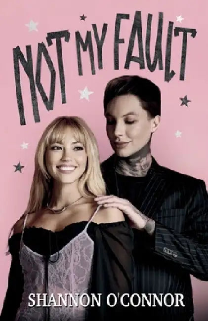 Not My Fault by Shannon O'Connor