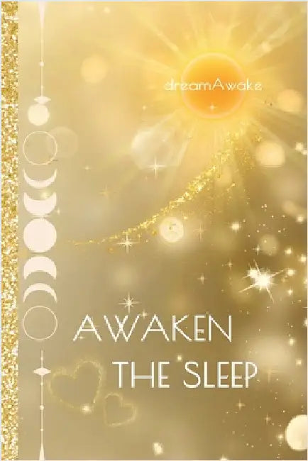 Awaken the Sleep by Dreamawake