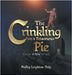 The Crinkling on A Poisonous Pie by Leighton-Daly, Phillip