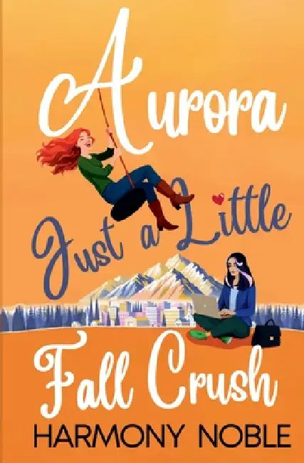 Just a Little Fall Crush by Harmony Noble