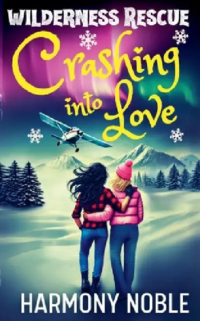 Crashing into Love by Harmony Noble