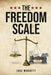 The Freedom Scale by Jake Morrett