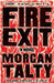 Fire Exit by Morgan Talty