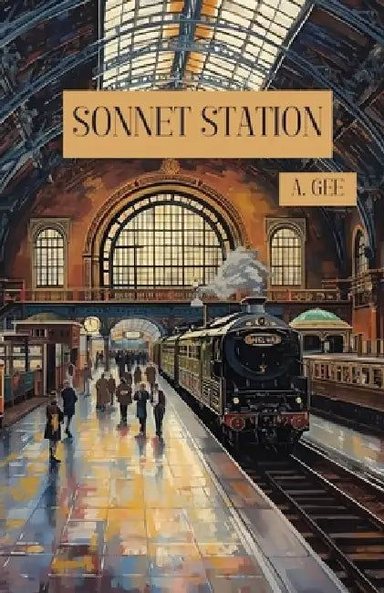 Sonnet Station by A. Gee